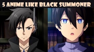 5 Anime Like Black Summoner