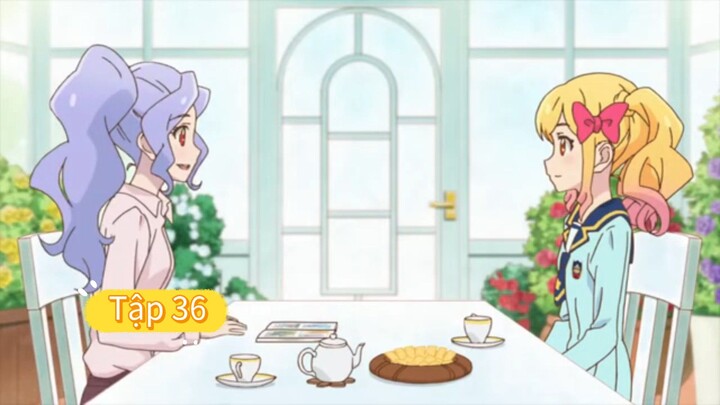 aikatsu stars. Tập 36. Phần 1 (lồng tiếng)