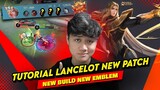 TUTORIAL LANCELOT DAMAGE PATCH TERBARU (WAR AXE BUFF, EMBLEM + BUILD BARU) ! - Mobile Legends