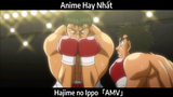 Hajime no Ippo「AMV」Hay Nhất