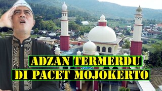 Suara adzan merdu sekali bikin hati gemetar khas mojokerto jawa timur