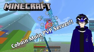 MENCOBA BERMAIN PVP DI MINECRAFT SERVER!!