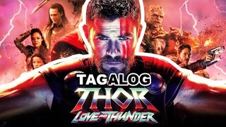 Movie Title : Thor Love and Thunder ( Tagalog Movie Recap )