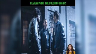 review phim the color of magic phần 1 phim này hay lắm nha cả nhà