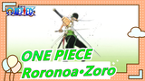 [ONE PIECE] Semua Gerakan Roronoa·Zoro