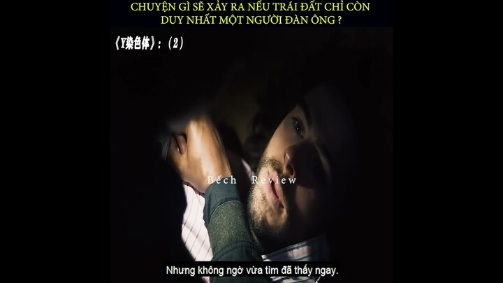 Review Phim : Người Đàn Ông Cuối Cùng Trên Trái Đất 1 ( 2015 )