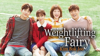 Weightlifting Fairy Kim Bok-joo 2016 Ep 6