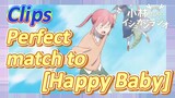 [Miss Kobayashi's Dragon Maid]  Clips | Perfect match to  [Happy Baby]