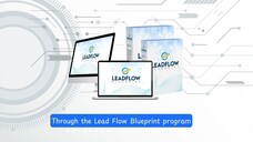 LeadFlow Blueprint Review and Demo - 100% Honest Opinion