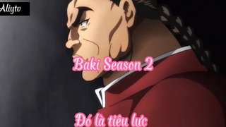 Baki Season 2_Tập 7- Đó là tiêu lực.