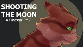 Shooting The Moon [A Pinestar PMV]