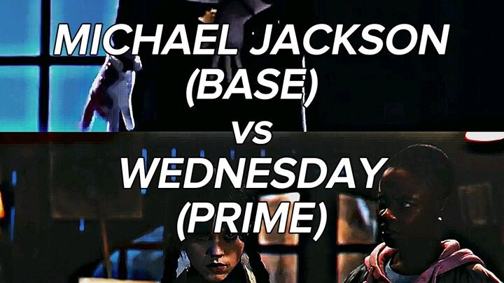 Michael Jackson vs Wednesday