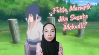Fakta Menarik jika Sasuke Meninggoy