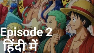 One piece episode 2 in Hindi