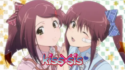 Anime Like Kiss X Sis