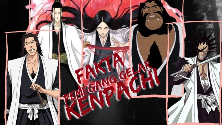 Bleach | Fakta pemegang gelar Kenpachi