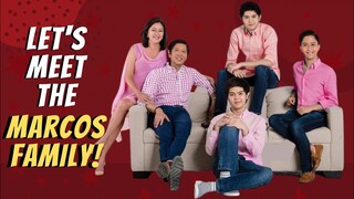 THE MARCOS FAMILY | BONGBONG | LIZA | FERDINAND ALEXANDER SANDRO | JOSEPH SIMON | WILLIAM VINCENT