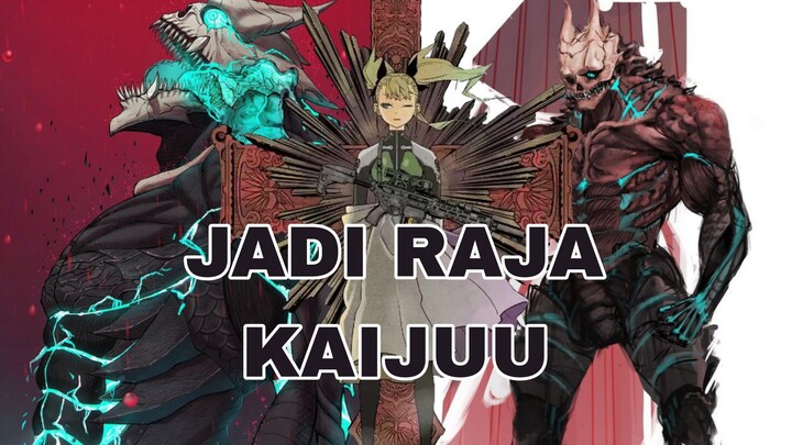 KAFKA JADI RAJA KAIJUU!?