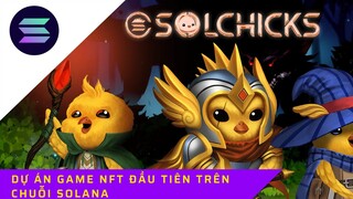 Review game SolChicks | Đánh giá dự án game trên chuỗi Solana