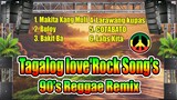 Tagalog Rock Love'Song Reggae (90's Remix) Dj Jhanzkie