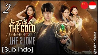 The Gold Behind the Stone (2025) – Eps. 02 [Sub Indo]