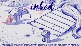 Game Ini Mengajarkan Bagaimana Caranya Untuk Bisa Mengikhlaskan |Inked Last Part