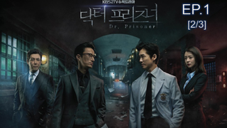 ซีรี่ย์เกาหลีแนะนำ💘 Doctor Prisoner คุกคลั่งแค้น [พากย์ไทย] 💌 EP.1_2