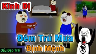 Gấu Đẹp Trai : ĐÊM TRÚ MƯA KINH Dị | Phim Ngắn Gấu Đẹp Trai Hài Hước Kinh Dị