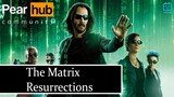 รีวิว The Matrix Resurrections เดอะ เมทริกซ์ เรเซอเร็คชั่นส์