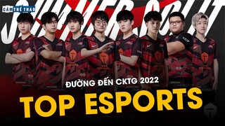 ĐƯỜNG ĐẾN CKTG 2022 | TOP ESPORTS - JACKEYLOVE CÓ VẤP CỎ?