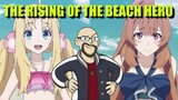 The Rising of the Beach Hero - The Rising of the Shield Hero Episode 23 Review