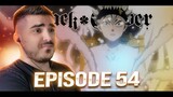 ASTA'S ARMS CAN'T GET HEALED???? BLACK CLOVER EPISODE 54 REACTION!!!