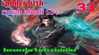 Batle Through The Heaven Ranah Abadi S34 Part 33 : Kemunculan Harta Misterius