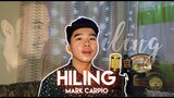 HILING (MARK CARPIO) | ISAAC ZAMUDIO