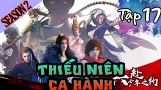 [BUM REVIEW]-Thiếu Niên Ca Hành- Phong Hoa Tuyết Nguyệt Tập 17 - Hiệp khách lại lên đường