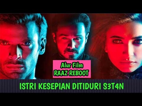 Ketika R4h4si4 Masa Lalu Menciptakan Sebuah Tr4g3di- Alur Film RAAZ REBOOT