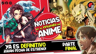 Shingeki EPISODIOS FINALES, Demon Slayer DÍA DE ESTRENO, Tensura nuevo proyecto | Rincón Otaku