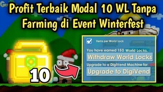 Profit Terbaik Modal 10 WL Tanpa Farming | Event Winterfest | Growtopia Indonesia