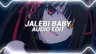 jalebi baby - tesher [edit audio]
