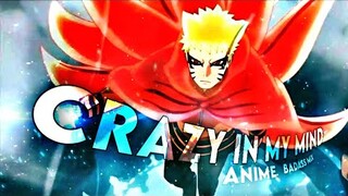 「Crazy in my Mind🧠🤯」Anime Badass edit「AMV/EDIT」4K