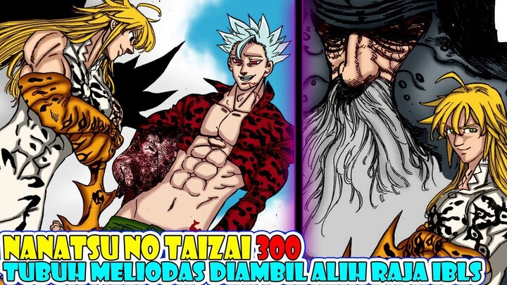 Akhirnya Ban Tiba Di Camelot, Tubuh Meliodas Diambil Alih Oleh Raja Iblis, Nanatsu no Taizai 300