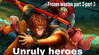 Unruly heroes-Frozen wastes part 2-part 3-Gameplay Mobile Games