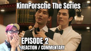 KinnPorsche The Series Ep 2 REACTION