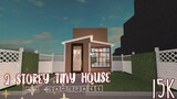 2 STORY TINY HOUSE (NO GAMEPASS) | Bloxburg
