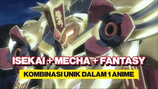 KOMBINASI ANTARA ISEKAI DAN MECHA