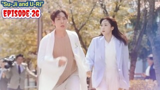 ENG/INDO]Su Ji dan U Ri||Episode 26||Preview||Ham Eun-Jung,Baek Sung-Hyun,Oh Hyun-Kyung