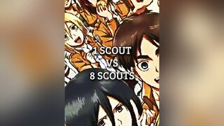 1 Scout Vs 8 Scouts scout debate aot fyp fypシ viral anime edit animeedit aotedit AttackOnTitan tren