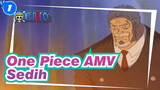 One Piece AMV
Sedih_1