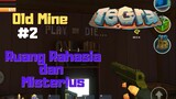 Ruang Rahasia dan Misterius - Old Mine - TEGRA Crafting and Building Survival Indonesia [ Android ]