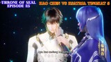 Throne Of Seal Episode 25 - Babak Ke 3 Kompetisi Perburuan Iblis